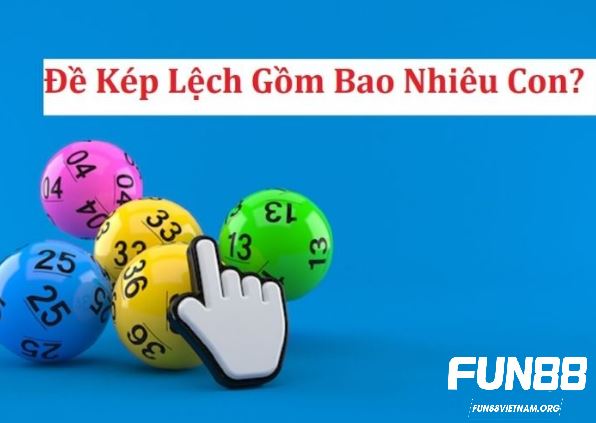 Cách bắt đề kép lệch hiệu quả từ các cao thủ