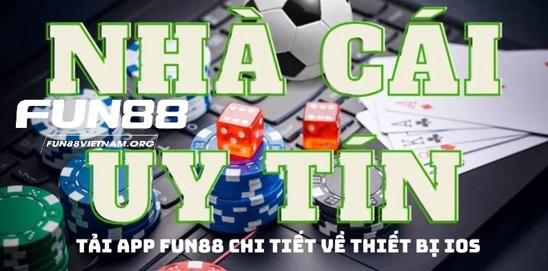 Tải app FUN88 chi tiết về thiết bị iOS